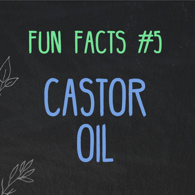 Fun Facts about Castor Oil