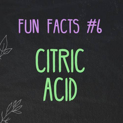 Fun Facts about Citric Acid